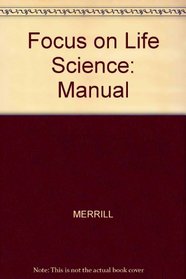 Focus on Life Science: Manual