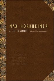 A Life in Letters: Selected Correspondence (Texts and Contexts)