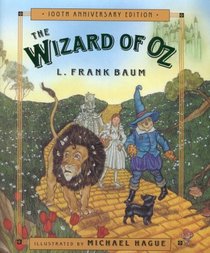 The Wizard of Oz: Celebrating the Hundredth Anniversary