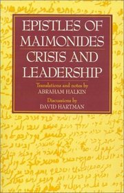 Epistles of Maimonides: Crisis and Leadership