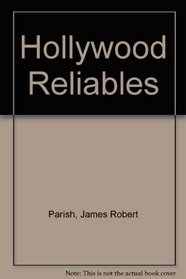 Hollywood Reliables