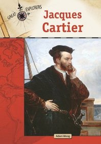 Jacques Cartier (Great Explorers)