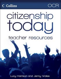 Citizenship Today - OCR Teacher's File