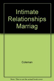 Intimate Relationships Marriag