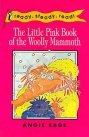 Little Pink Book of the Woolly Mam (Ready, Steady, Read! S.)