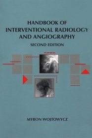 Handbook of Interventional Radiology and Angiography