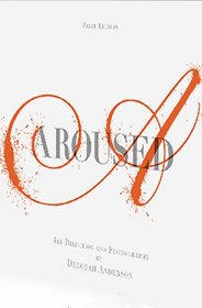 Aroused:The Lost Sensuality of a Woman