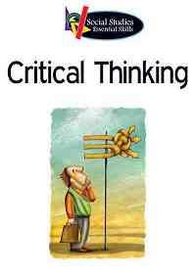 Critical Thinking (Social Studies Essential Skills)
