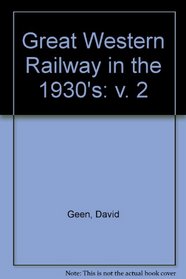 Great Western Railway in the 1930's: v. 2