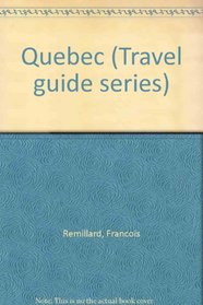 Quebec (Travel guide series)