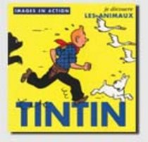 Tintin : Je dcouvre les animaux