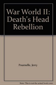 War World II: Death's Head Rebellion