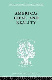 America - Ideal and Reality: The United States of 1776 in Contemporary Philosophy