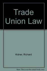Trade union law