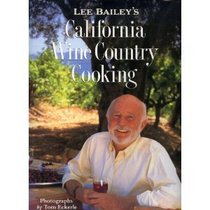 Lee Bailey's California Country Wine Cooking