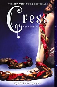 Cress (Lunar Chronicles, Bk 3)
