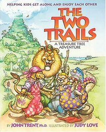 The Two Trails: A Treasure Tree Adventure