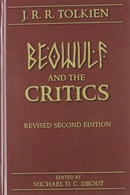 Beowulf and the Critics (Medieval and Renaissance Texts and Studies)