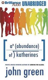 An Abundance of Katherines (Audio CD) (Unabridged)