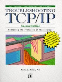 Troubleshooting Tcp/Ip (Network Troubleshooting Library)