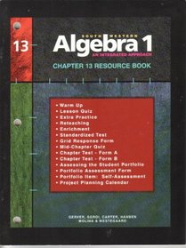 Southwestern Algebra 1, Resource Book: An Integrated Approach, Chapter 13