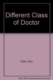 Different Class of Doctor