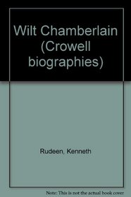 Wilt Chamberlain (Crowell biographies)