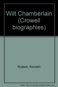 Wilt Chamberlain (Crowell biographies)