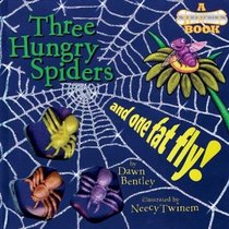 Three Hungry Spiders and One Fat Fly! (Stretchies Book)