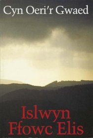 Cyn Oerir Gwaed (Welsh Edition)
