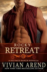 Rocky Retreat (Six Pack Ranch)
