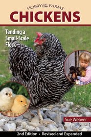 Chickens: Tending a Small-Scale Flock