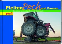 Pleiten, Pech und Pannen