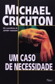 Um Caso de Necessidade (A Case of Need) (Portugese Edition)