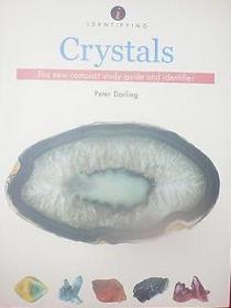 Identifing Crystals The New Compact Study Guide and Identifer