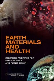 Earth Materials and Health: Research Priorities for Earth Science and Public Health