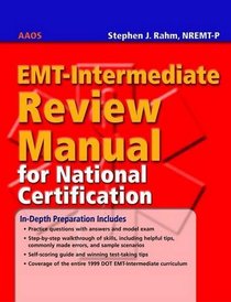 EMT-Intermediate Review Manual for National Certification