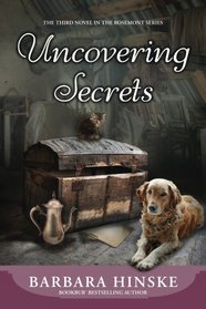 Uncovering Secrets (Rosemont, Bk 3)
