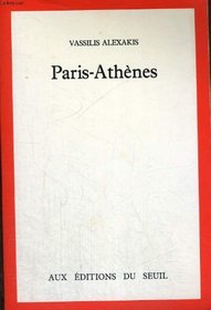 Paris-Athenes (French Edition)
