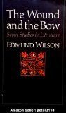 Wound and the Bow: Seven Studies in Literature
