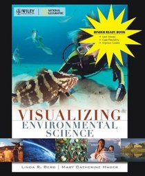 Visualizing Environmental Science, Binder Ready (VISUALIZING SERIES)