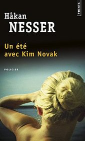 Un ete avec Kim Novak (The Summer of Kim Novak) (French Edition)