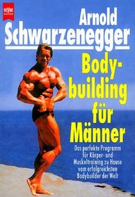 Bodybuilding fr Mnner.