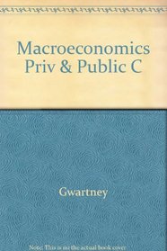 Macroeconomics: Private and Public Choice with Student CD-ROM