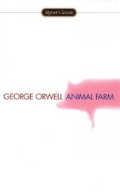 Animal Farm: 50th Anniversary Edition
