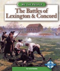 The Battles of Lexington  Concord (We the People)