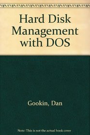 Hard Disk Management with DOS