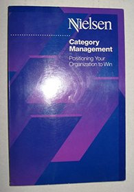 Category Management: Positioning Your Organization to Win