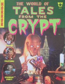 The World of Tales From the Crypt: A MasterBook Game (West End Games Box Set)