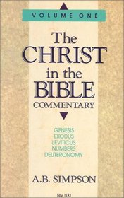Christ in the Bible (Christ in the Bible Commentary)